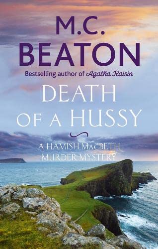 Death of a Hussy (Hamish Macbeth #5)