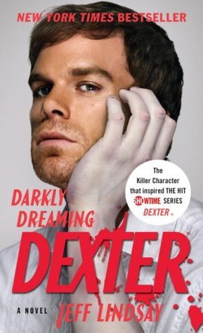 Darkly Dreaming Dexter (Dexter #1)