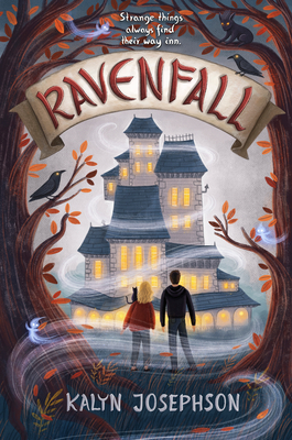 Ravenfall #1 by Kalyn Josephson