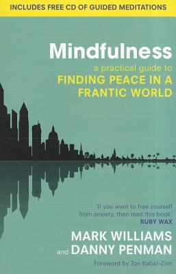 Mindfulness by J. Mark G. Williams