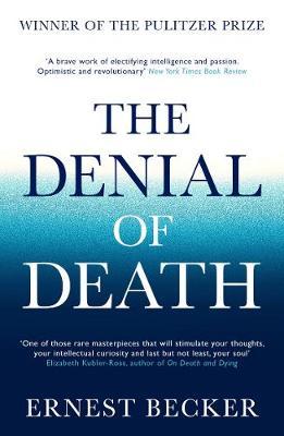 The Denial of Death
