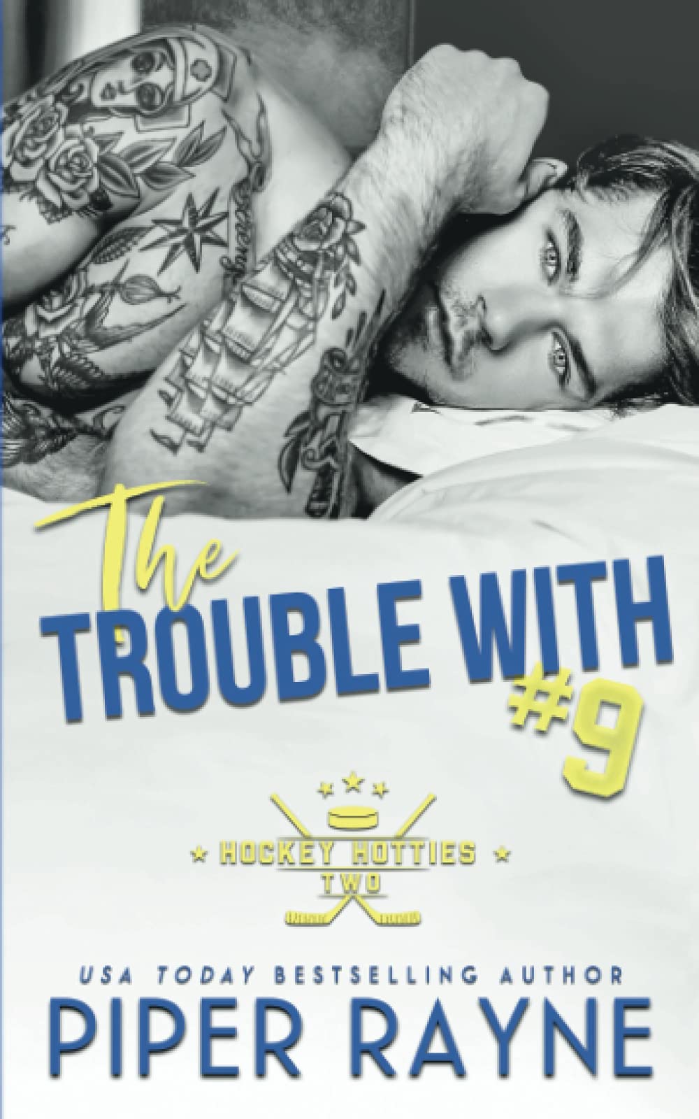 The Trouble with #9 (Hockey Hotties #2)