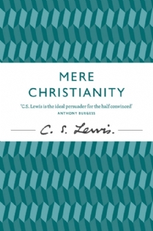 Mere Christianity by C.S. Lewis