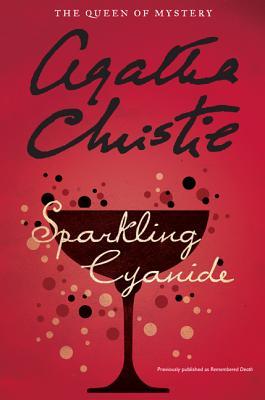 Sparkling Cyanide (Colonel Race #4)