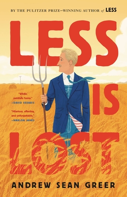Less Is Lost (Arthur Less #2)