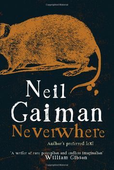 Neverwhere (London Below, The World of Neverwhere #1)