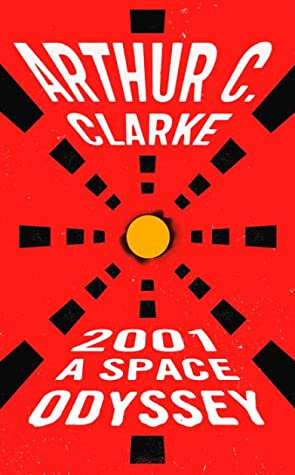 2001: a Space Odyssey (Space Odyssey #1)