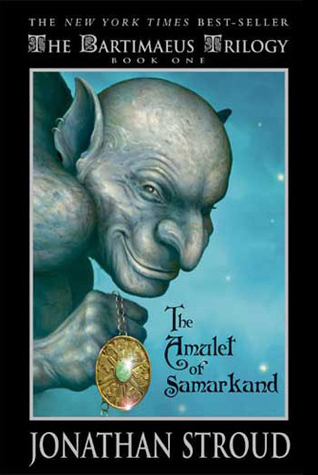 The Amulet of Samarkand (Bartimaeus #1)