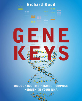 The Gene Keys by Richard Rudd