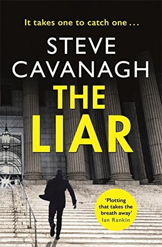 The Liar (Eddie Flynn #3)