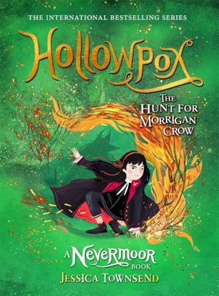 Hollowpox : The Hunt for Morrigan Crow Book 3
