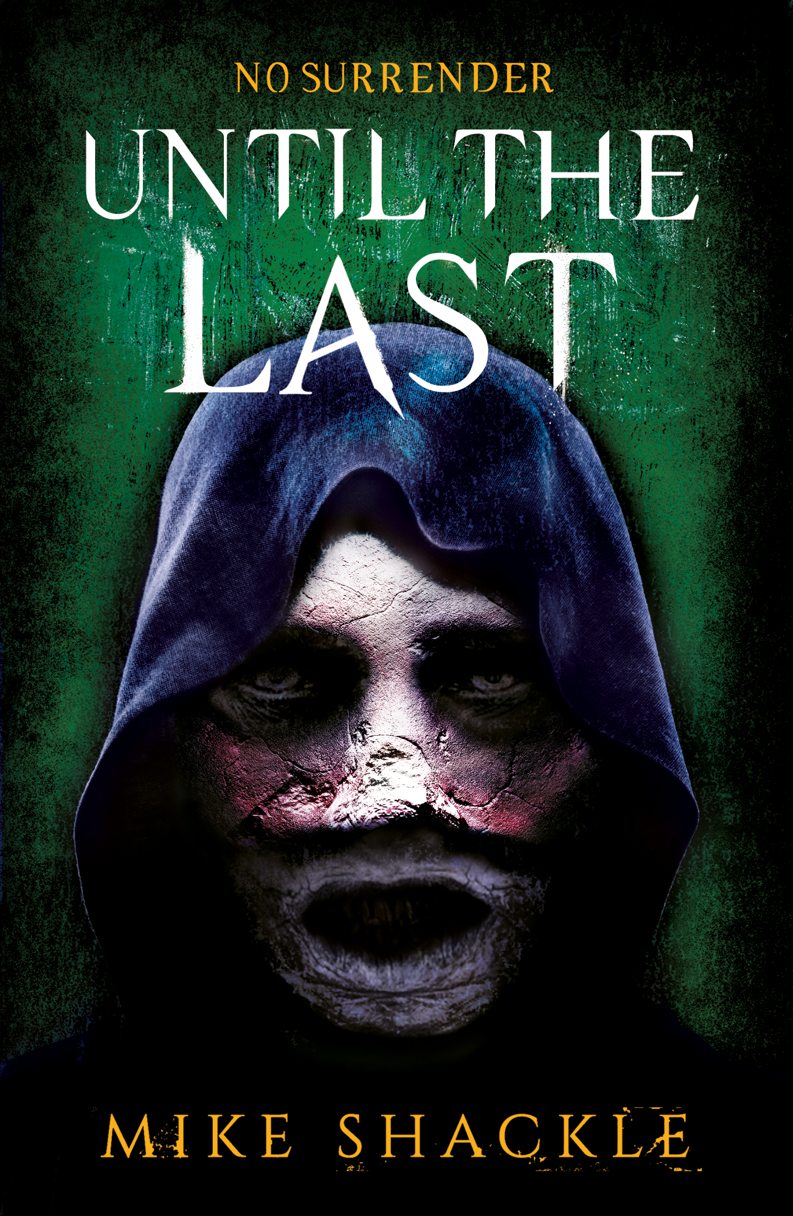 Until the Last (The Last War #3)