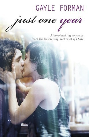 Just One Year (Just One Day #2)