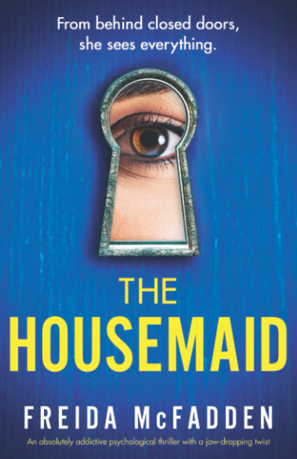 The Housemaid #1 by Freida McFadden