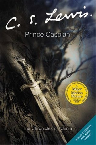 Prince Caspian (The Chronicles of Narnia #4)